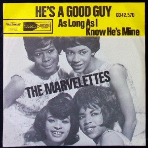 MARVELETTES He's A Good Guy / As Long As I Know He's Mine (Tamla Motown – GO 42.570) Holland 1964 PS 45 MARVELETTES He's A Good Guy / As Long As I Know He's Mine (Tamla Motown – GO 42.570) Holland 1964 PS 45